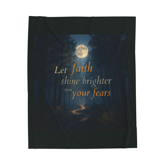 Velveteen Plush Blanket - "Let Faith Shine Brighter Than Your Fears" Moonlit Forest Inspirational Throw
