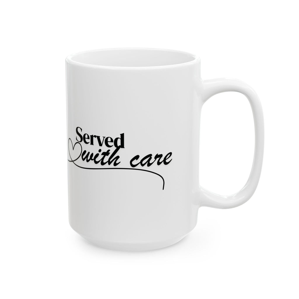 Made With Love   Served With Love Ceramic Mug — Handwritten Heart Coffee Cup (15oz)