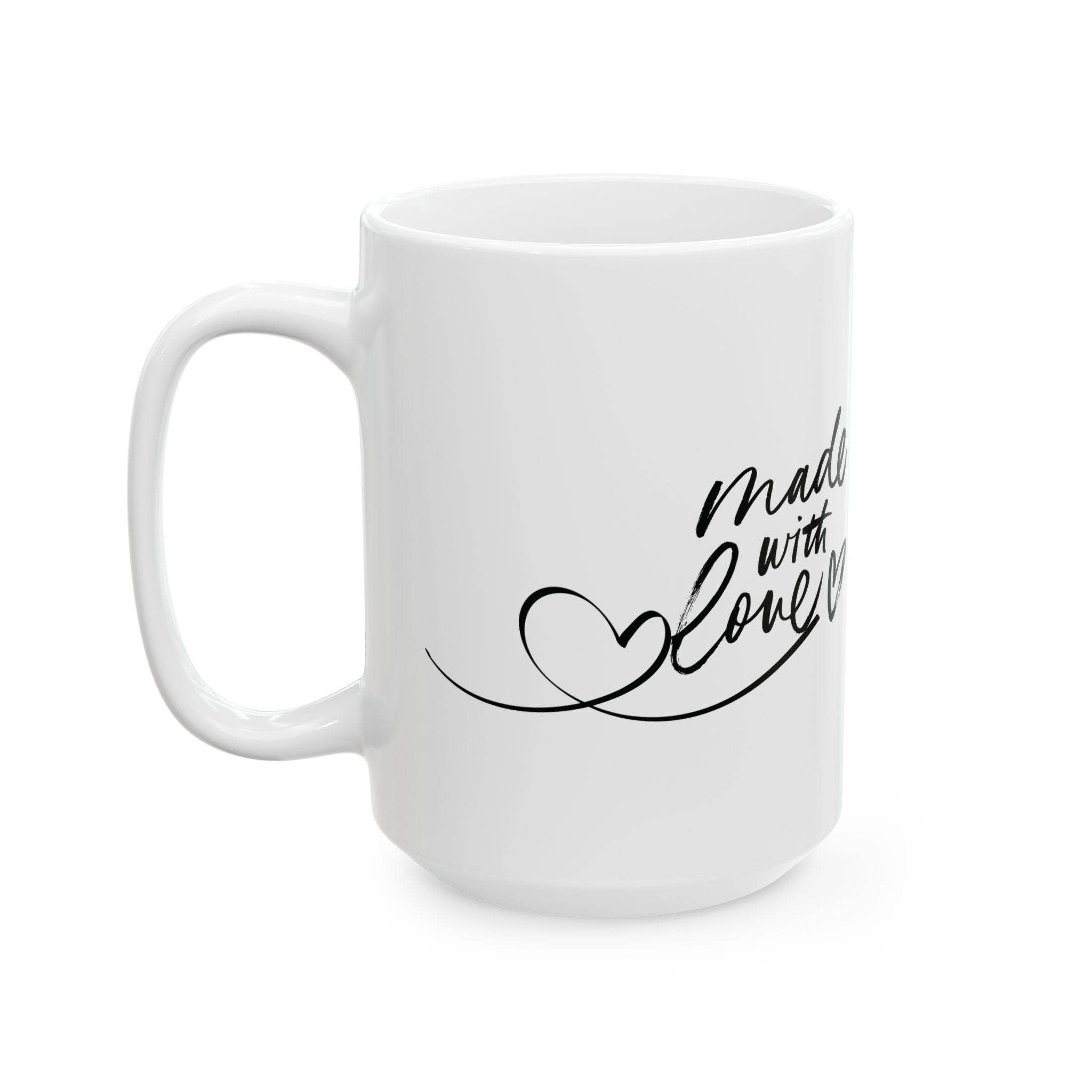 Made With Love   Served With Love Ceramic Mug — Handwritten Heart Coffee Cup (15oz)