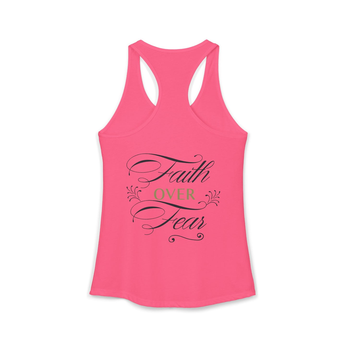 Women's Ideal Racerback Tank - "Faith Over Fear"